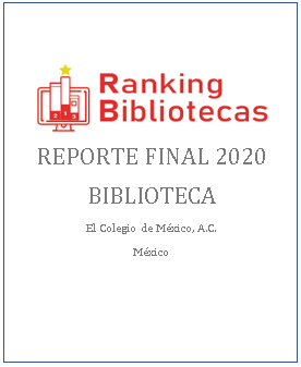 Reporte Biblioteca El Colegio de Mexico, A.C.